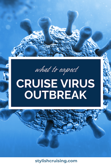 Pinterest Pin Virus Outbreak On A Cruise Ship What to