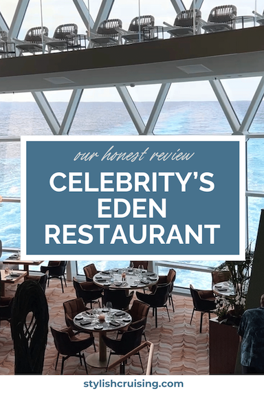 CELEBRITYS EDEN RESTAURANT