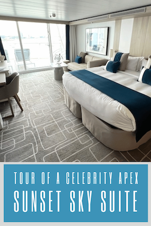 Pinterest pin Tour of a Celebrity Apex Sunset Sky Suite