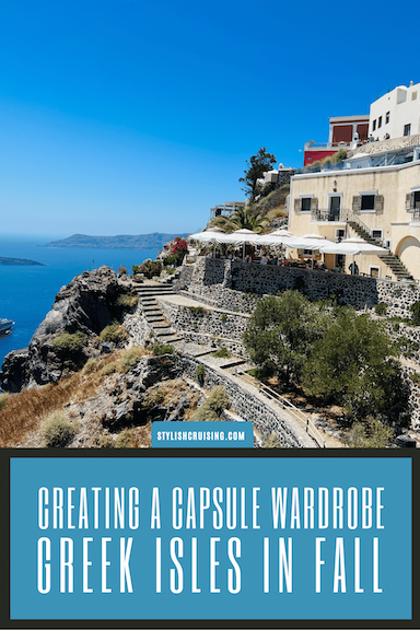 Pinterest pin Creating a Greek Isles Capsule Wardrobe For Fall