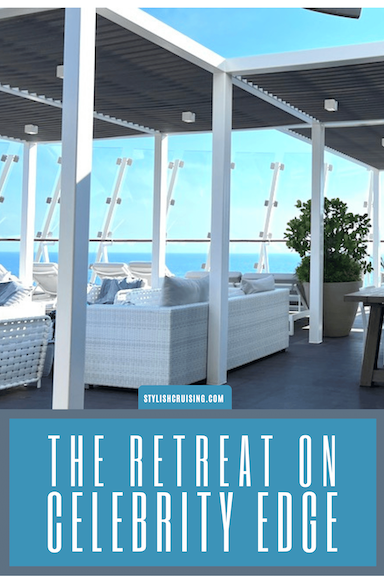 Pinterest pin Celebrity Edge Retreat