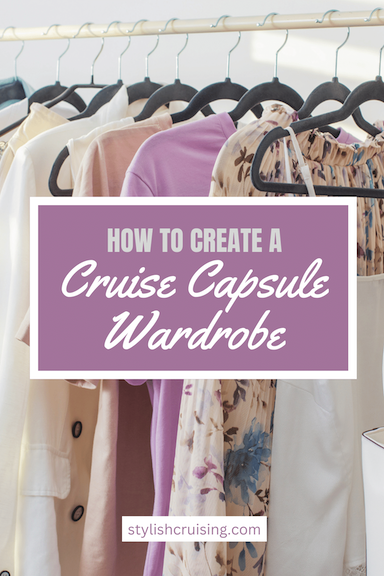 Pinterest pin How to Create A Cruise Capsule Wardrobe 2 1