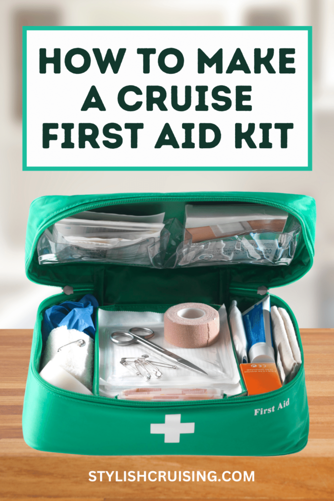 Pinterest Pin How To Make A Cruise First Aid Kit