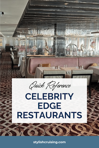 Celebrity Edge Restaurants