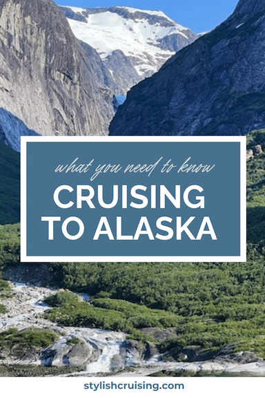 Pinterest pin for Cruising To Alaska Tips