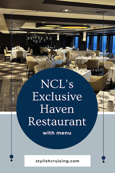 NCLs Exclusive Haven Restaurant