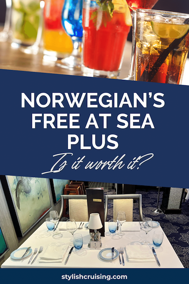 Pinterest pin for the post NCL Free At Sea Plus