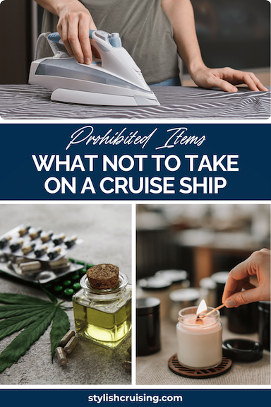 Pinterest pin for post Surprising Prohibited Items on Cruise Ships
