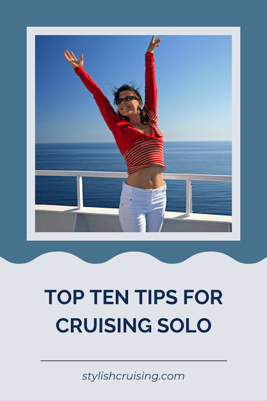 Top 10 Tips For Cruising Solo