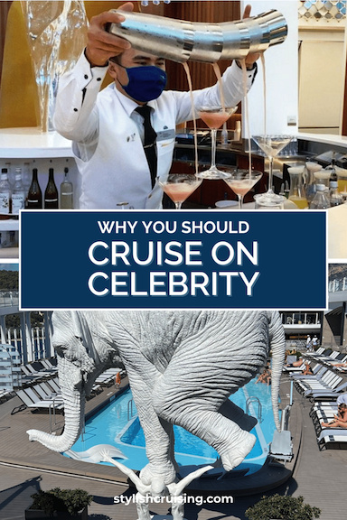 Why You Should Cruise on Celebrity
