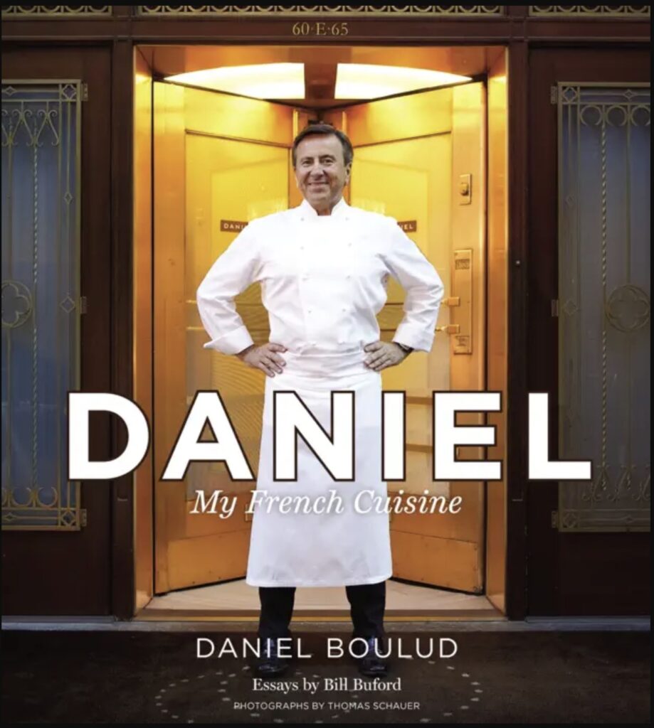 Daniel Bouluds Cookbook Daniel