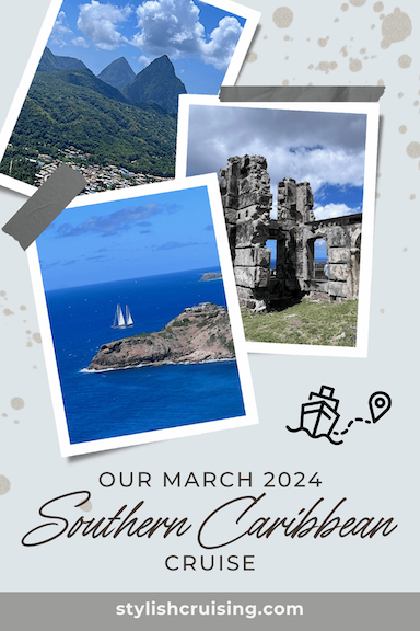 Pinterest Pin Our Southern Caribbean Cruise