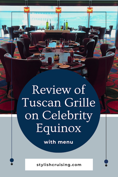 Review of Tuscan Grille on Celebrity