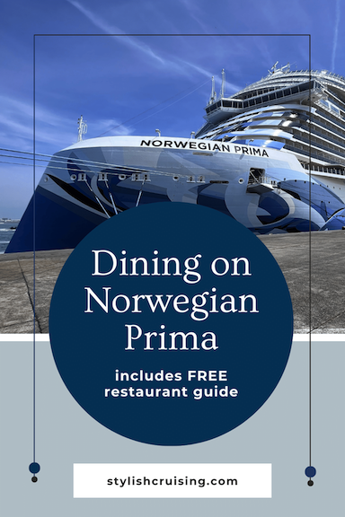 Pinterest pin for the post Restaurants on Norwegian Prima: A Comprehensive Guide with Menus