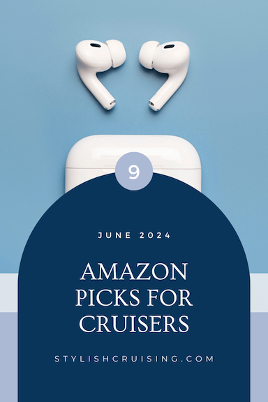 Pinterest Pin June 2024 Amazon PIcks For Cruisers 1